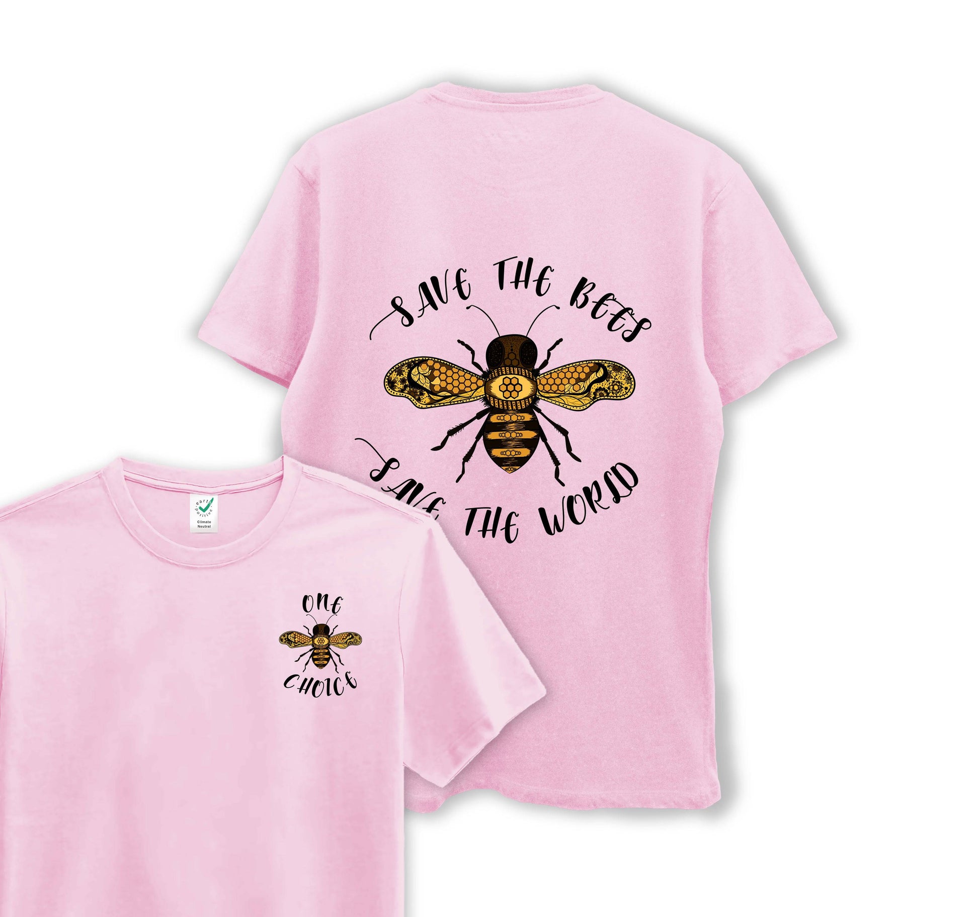Save The Bees, Save The World- Organic Cotton Tee - One Choice Apparel