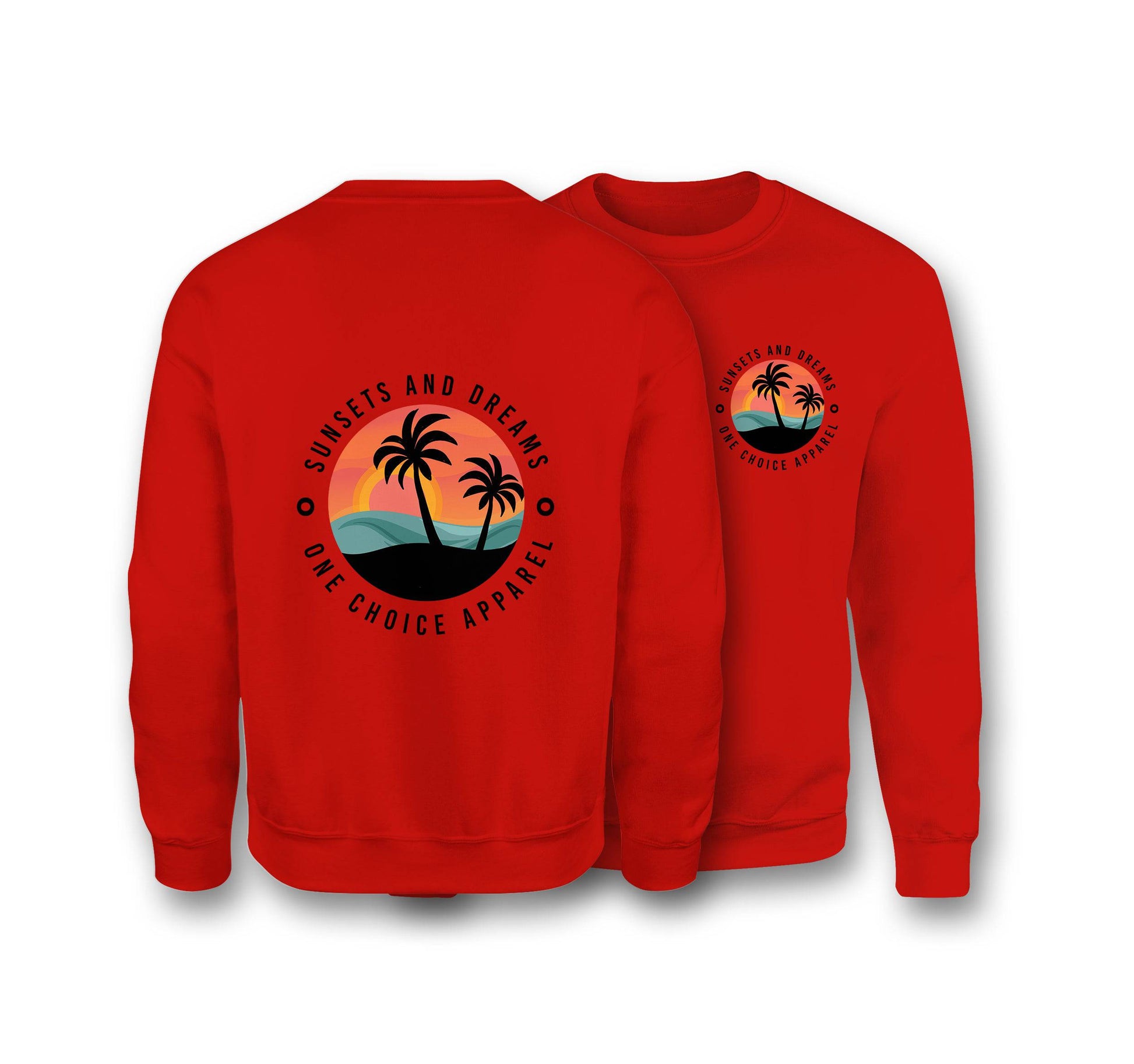 Sunsets & Dreams Sweatshirt - Organic Cotton Sweatshirt - One Choice Apparel