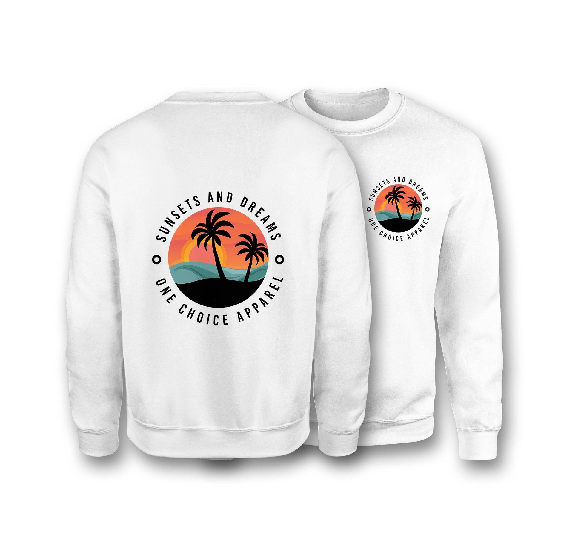 Sunsets & Dreams Sweatshirt - Organic Cotton Sweatshirt - One Choice Apparel