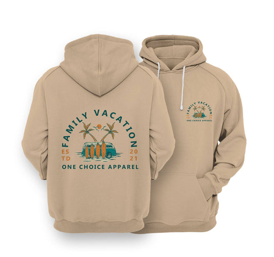 Sustainable Hoodie - Family Vacation - One Choice Apparel