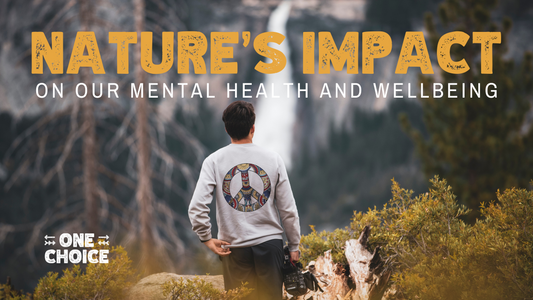 Nature's impact on our mental health and wellbeing