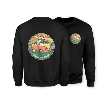 Sustainable Sweatshirt - Born To Roam