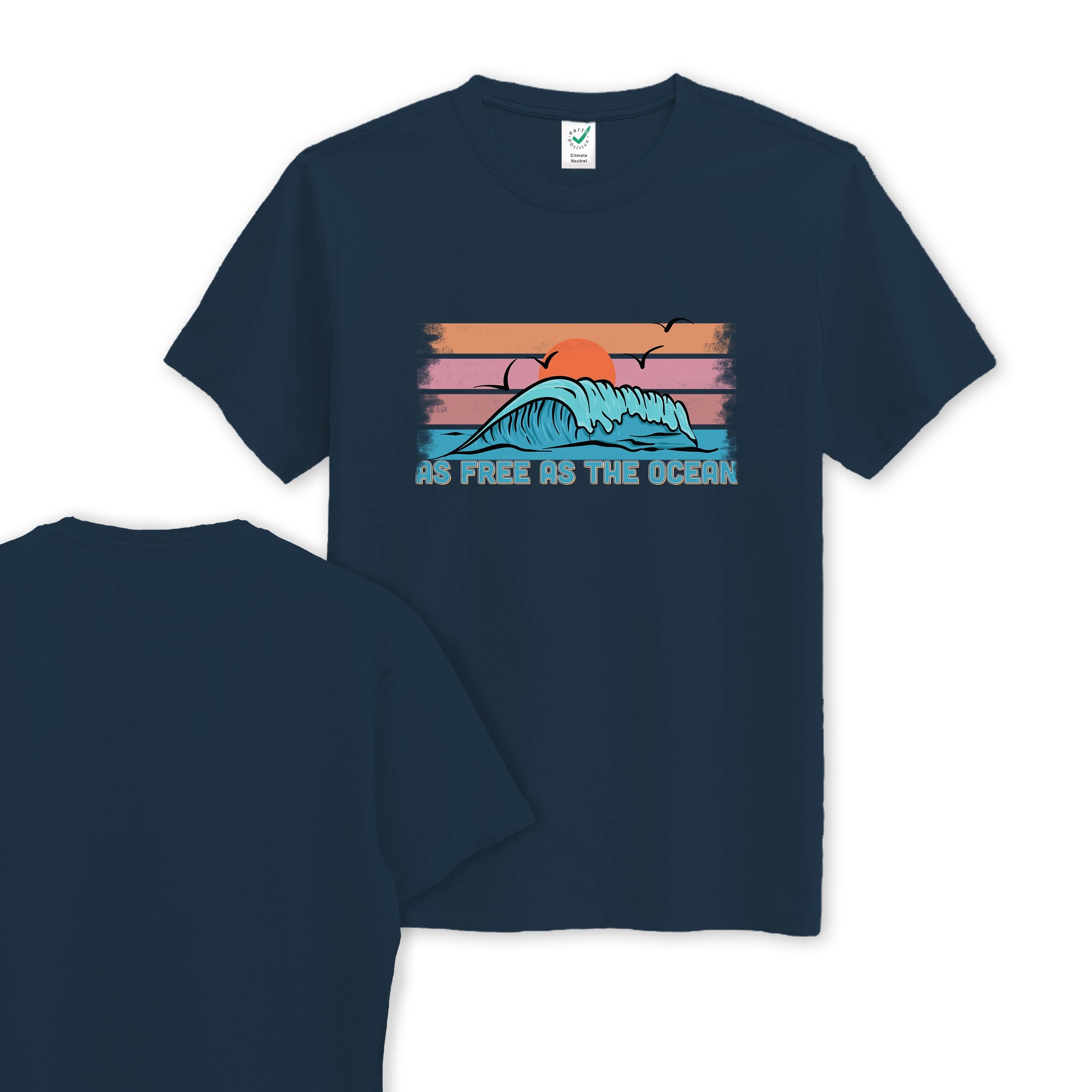 As Free As The Ocean - Organic Cotton Tee - Front Print - One Choice Apparel