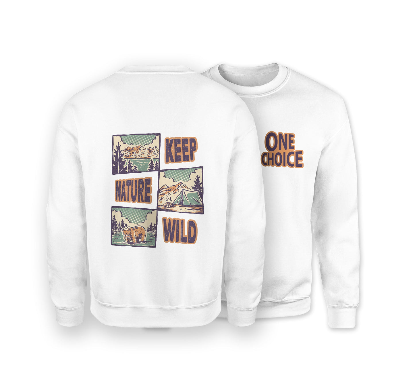 Keep Nature Wild Sweatshirt - Organic Cotton Sweatshirt