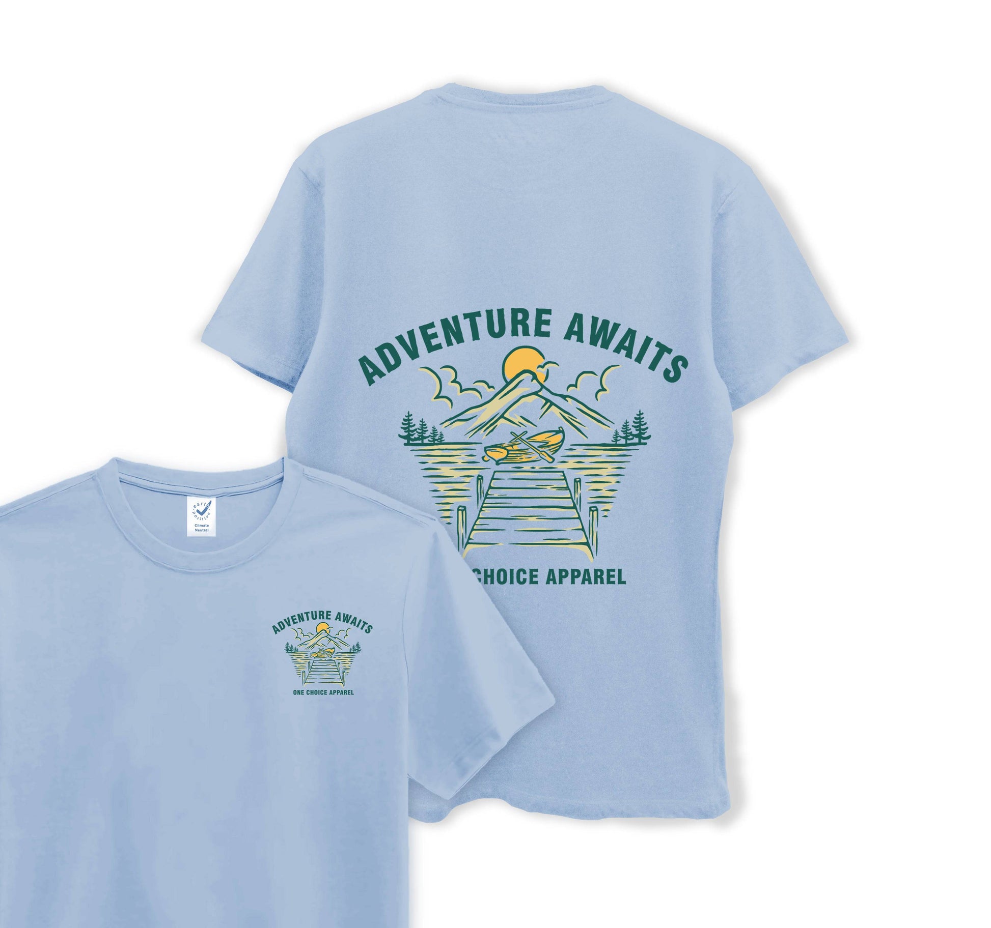 Adventures Ahead - Organic Cotton Tee - One Choice Apparel