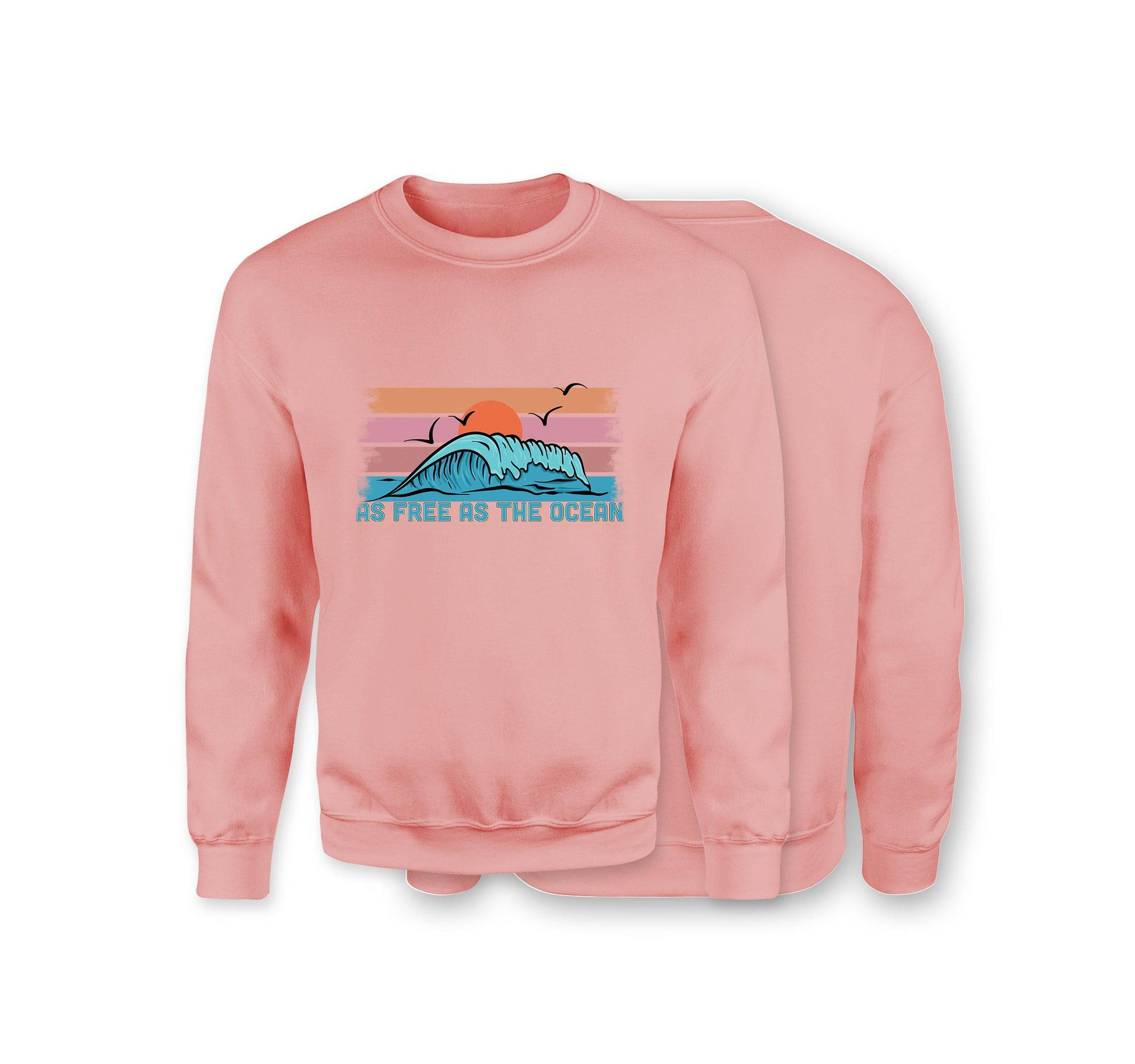 As Free As The Ocean Sweatshirt - Organic Cotton Sweatshirt - Front Print - One Choice Apparel