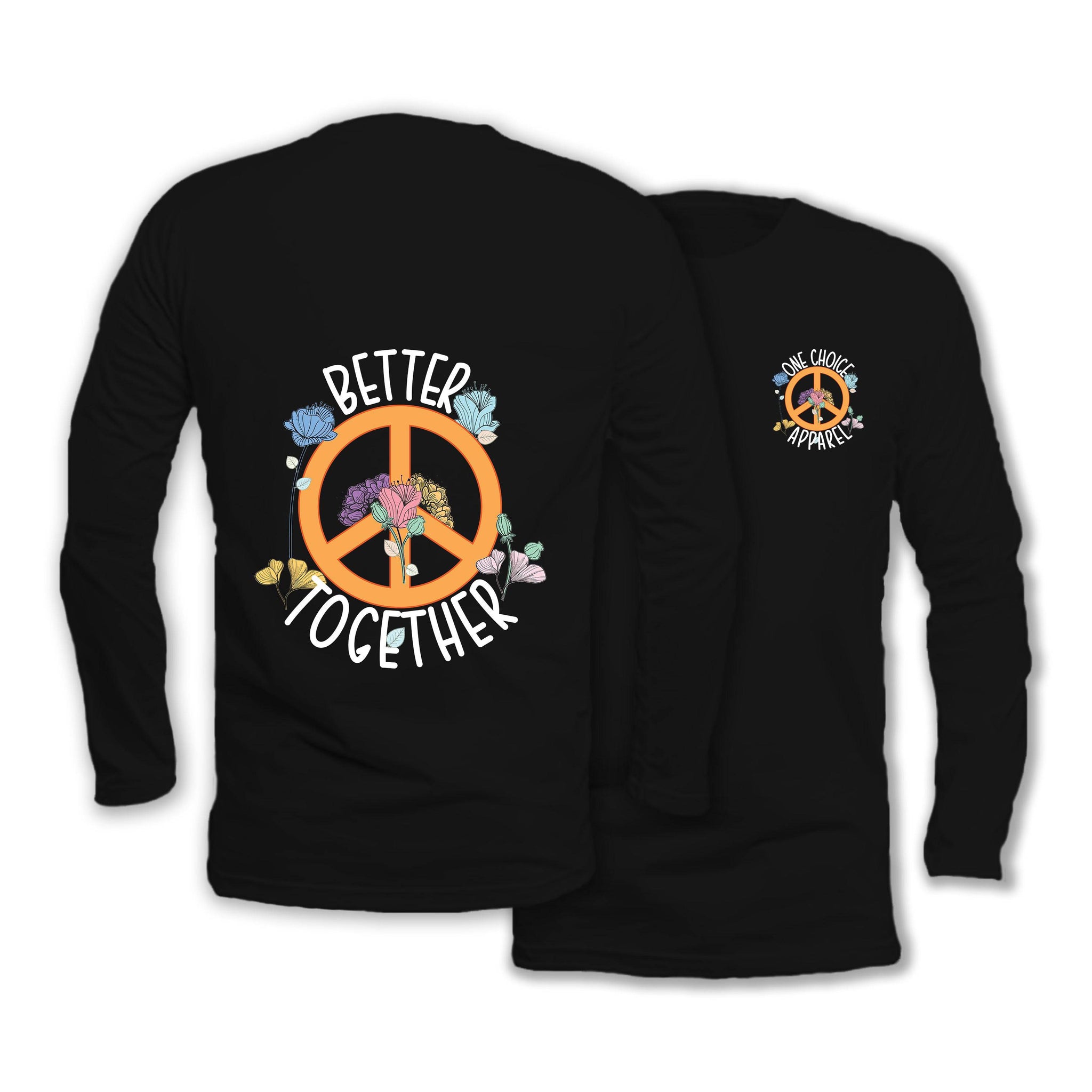 Better Together - Long Sleeve Organic Cotton T-Shirt - One Choice Apparel