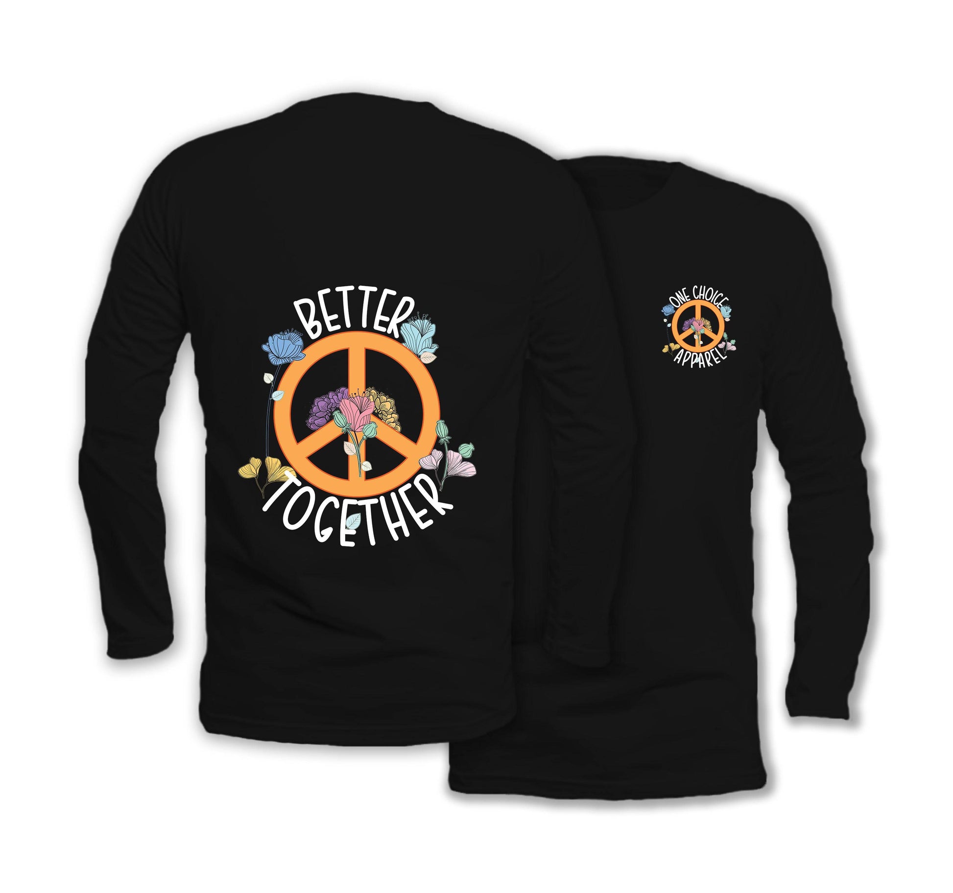 Better Together - Long Sleeve Organic Cotton T-Shirt - One Choice Apparel