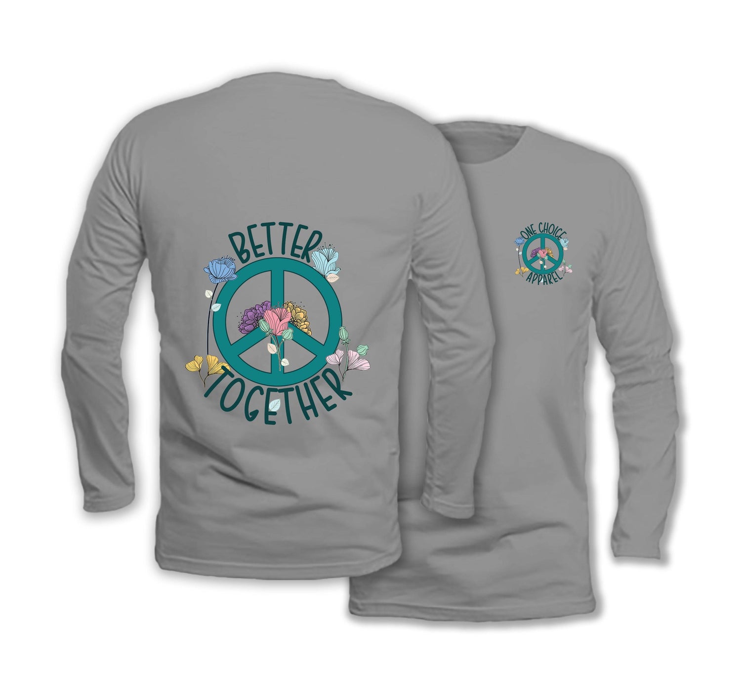 Better Together - Long Sleeve Organic Cotton T-Shirt - One Choice Apparel