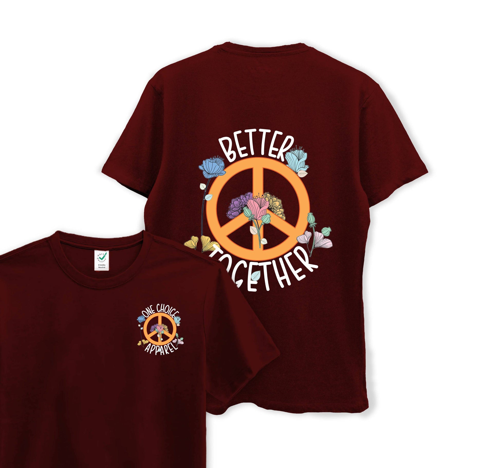 Better Together - Organic Cotton Tee - One Choice Apparel