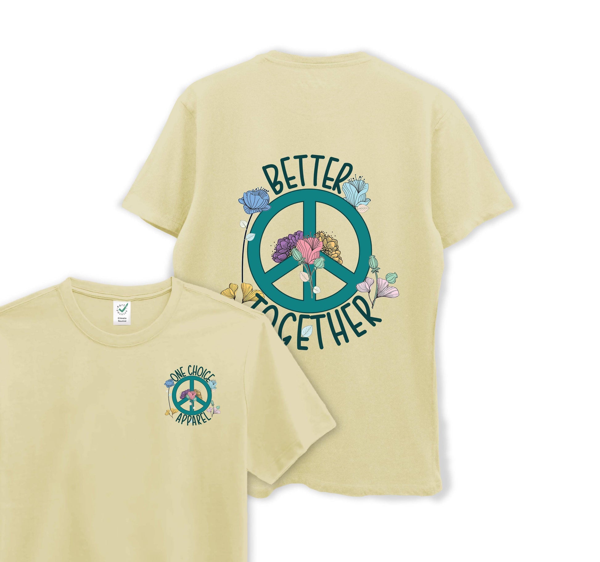 Better Together - Organic Cotton Tee - One Choice Apparel