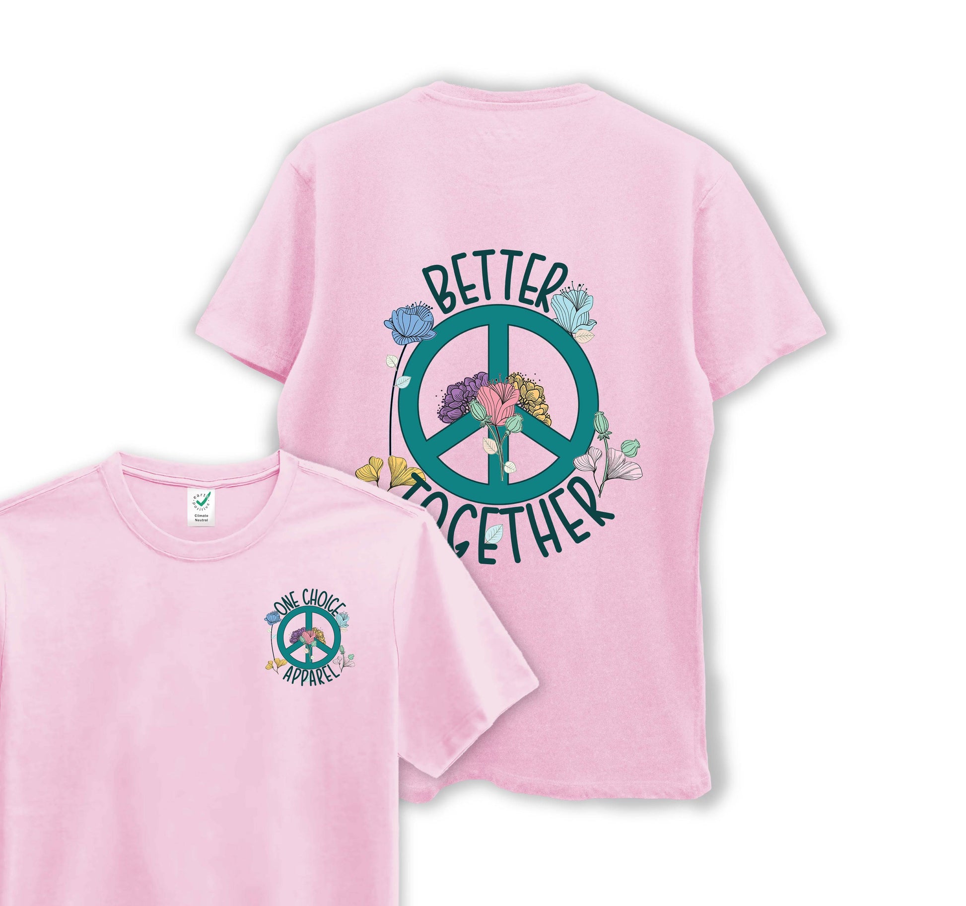 Better Together - Organic Cotton Tee - One Choice Apparel