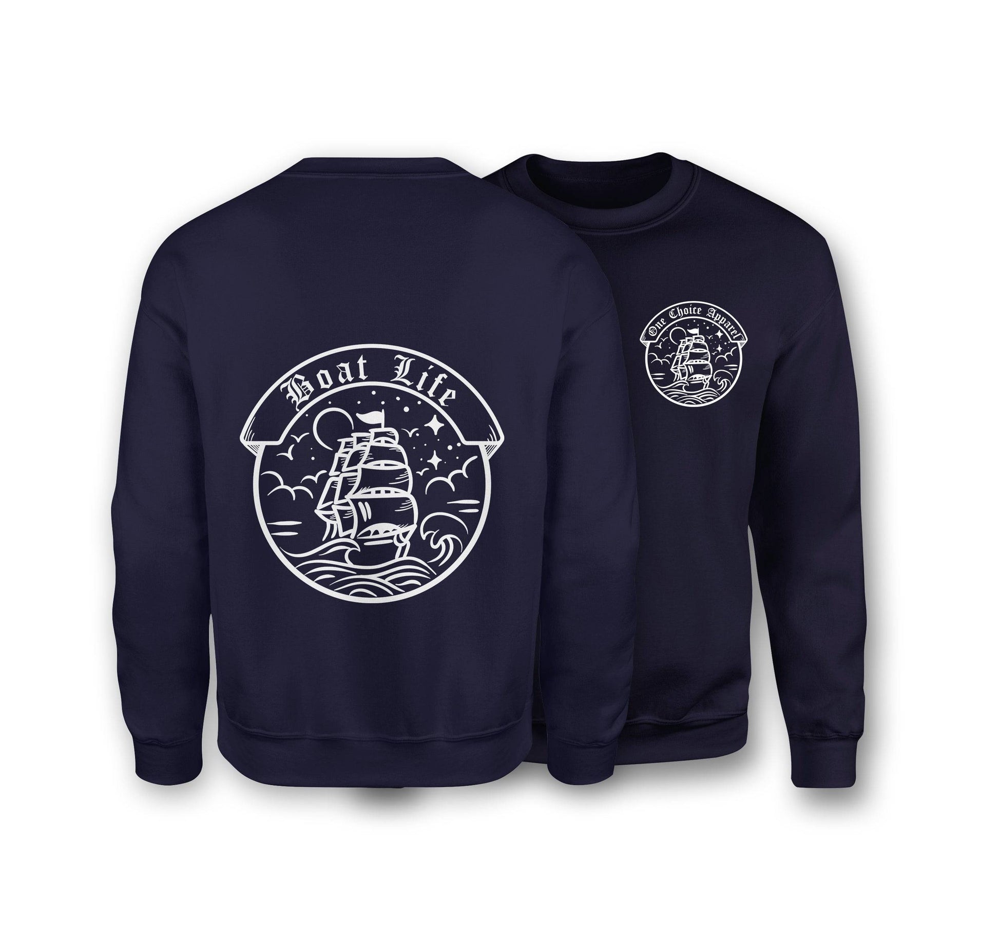 Boat Life Sweatshirt - Organic Cotton Sweatshirt - One Choice Apparel