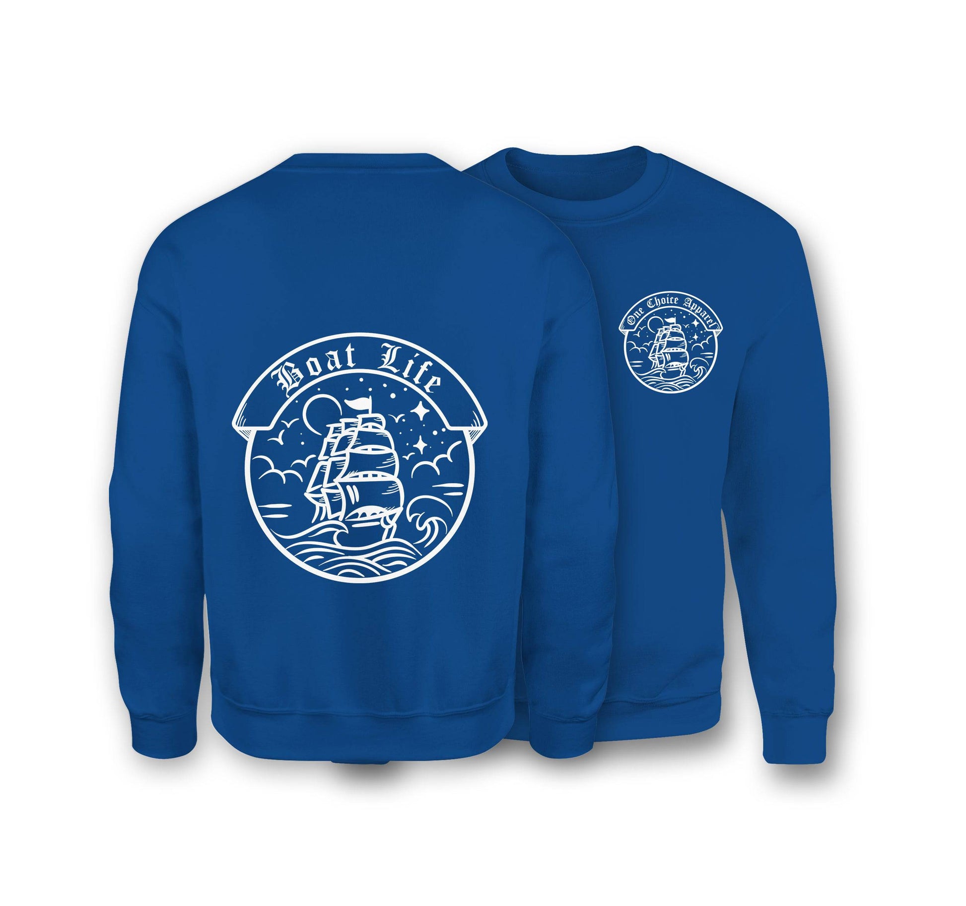 Boat Life Sweatshirt - Organic Cotton Sweatshirt - One Choice Apparel