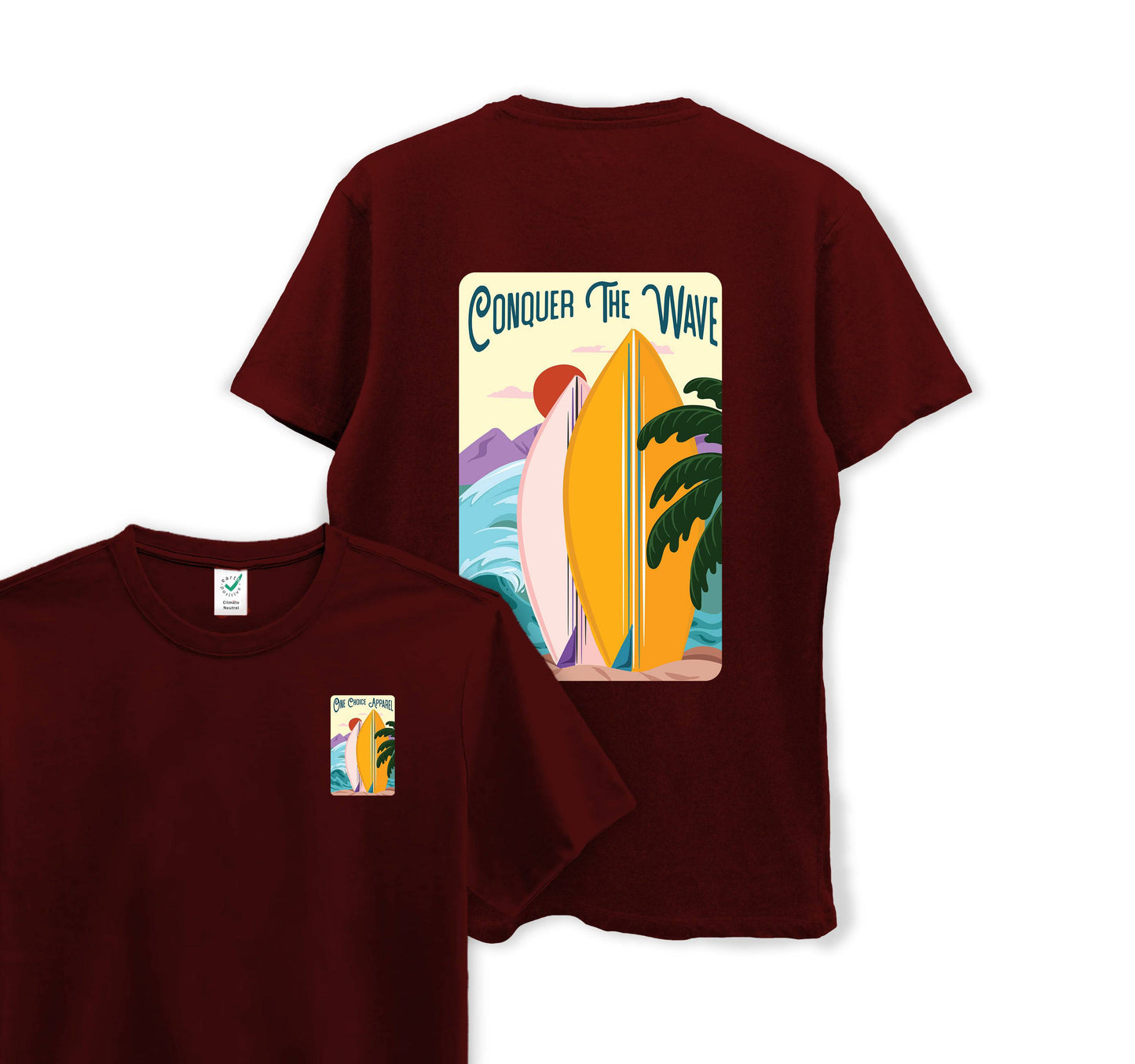 Conquer The Wave - Organic Cotton Tee - One Choice Apparel