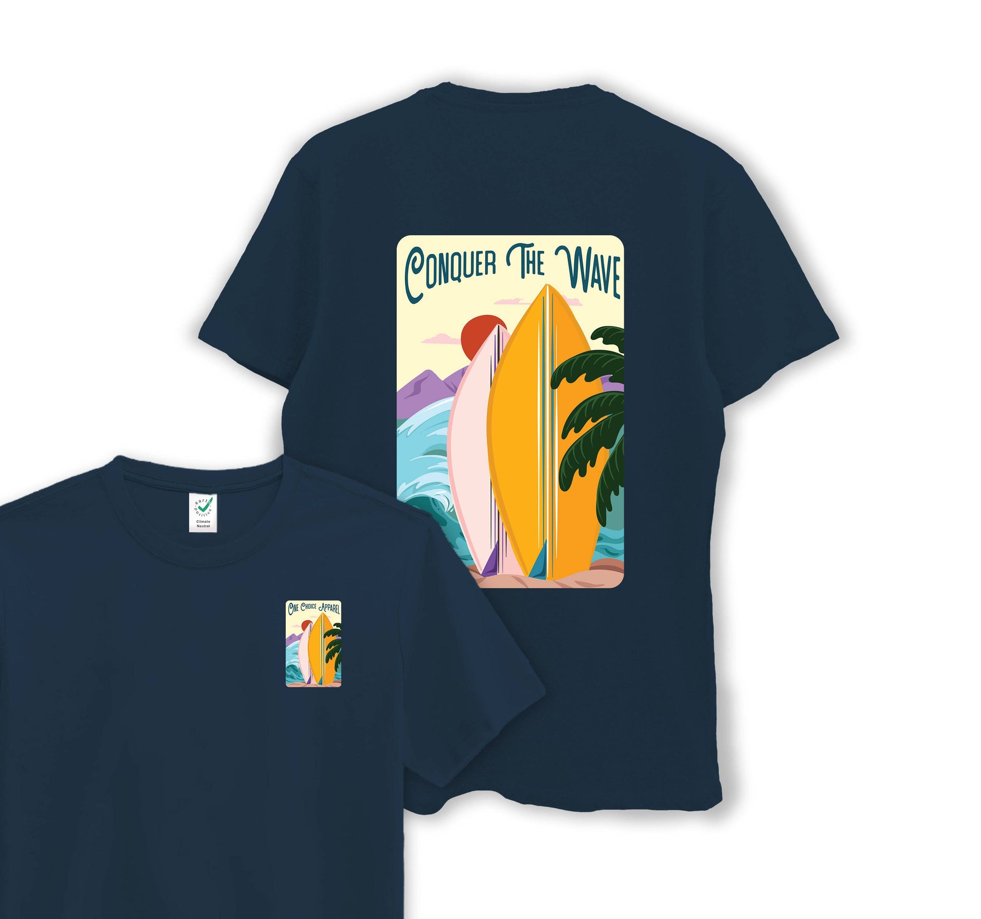 Conquer The Wave - Organic Cotton Tee - One Choice Apparel