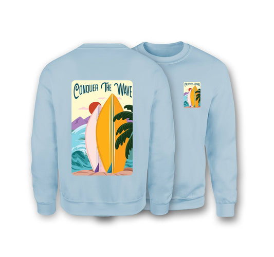 Conquer The Wave Sweatshirt - Organic Cotton Sweatshirt - One Choice Apparel