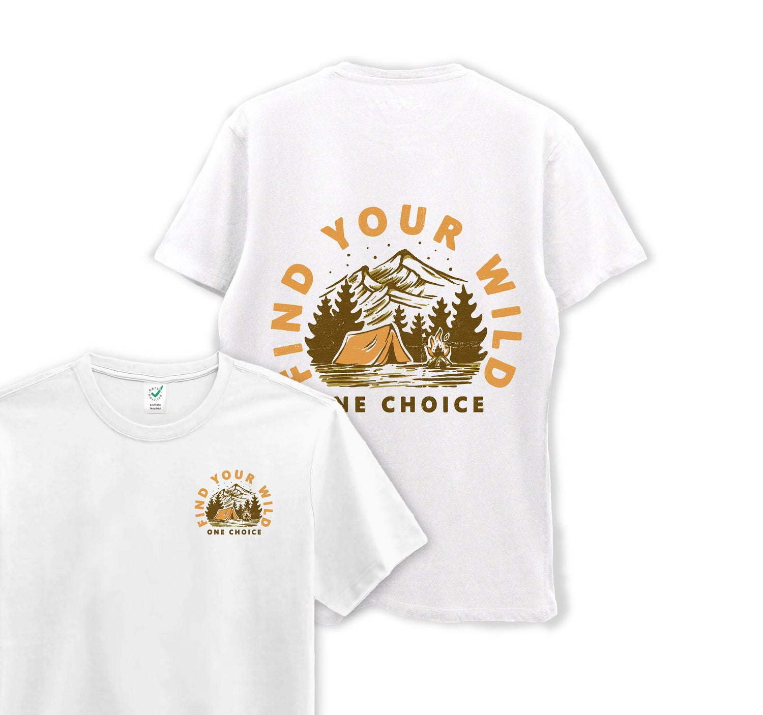 Find Your Wild - Organic Cotton Tee - One Choice Apparel