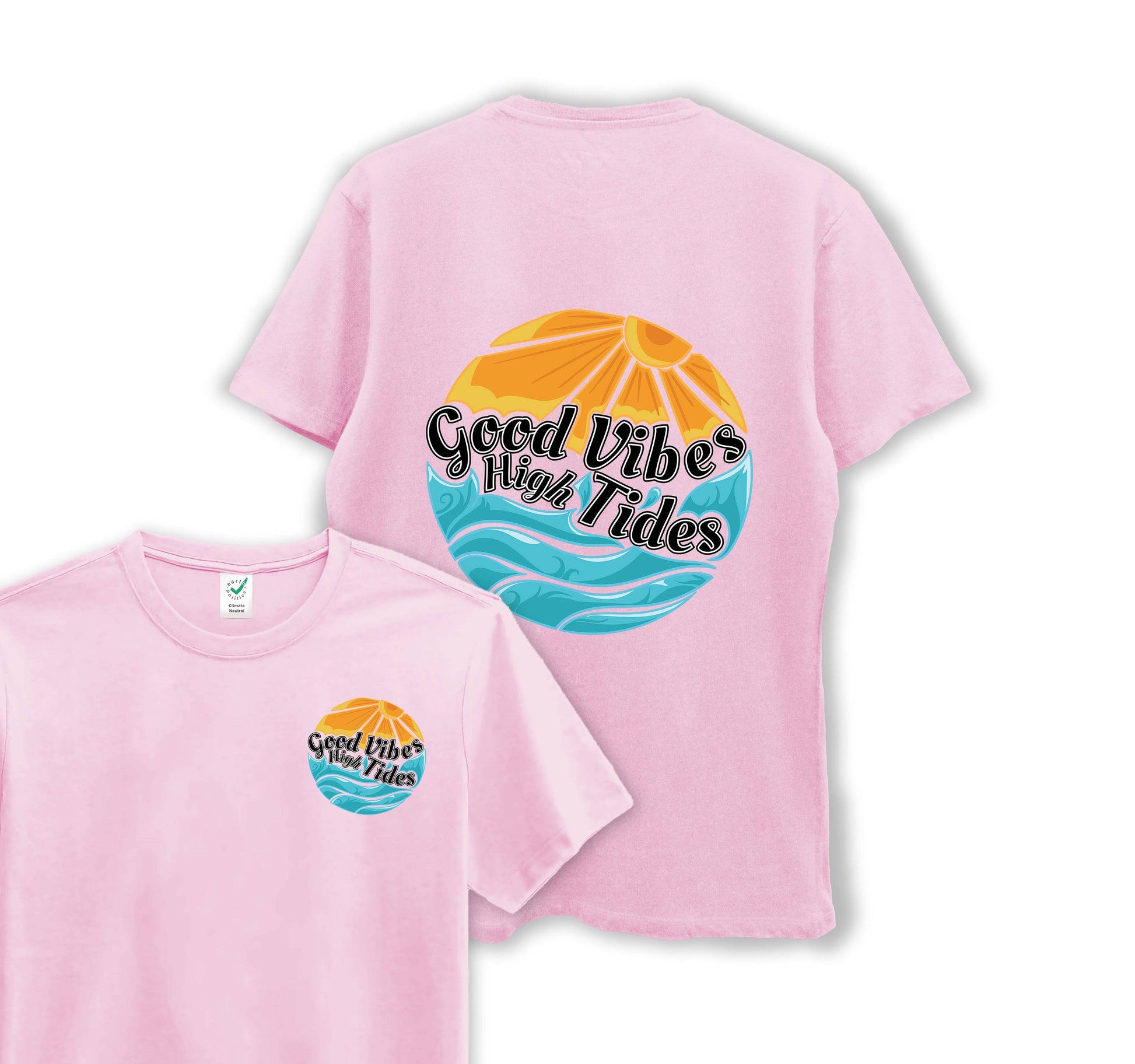 Good Vibes With High Tides - Organic Cotton Tee - One Choice Apparel