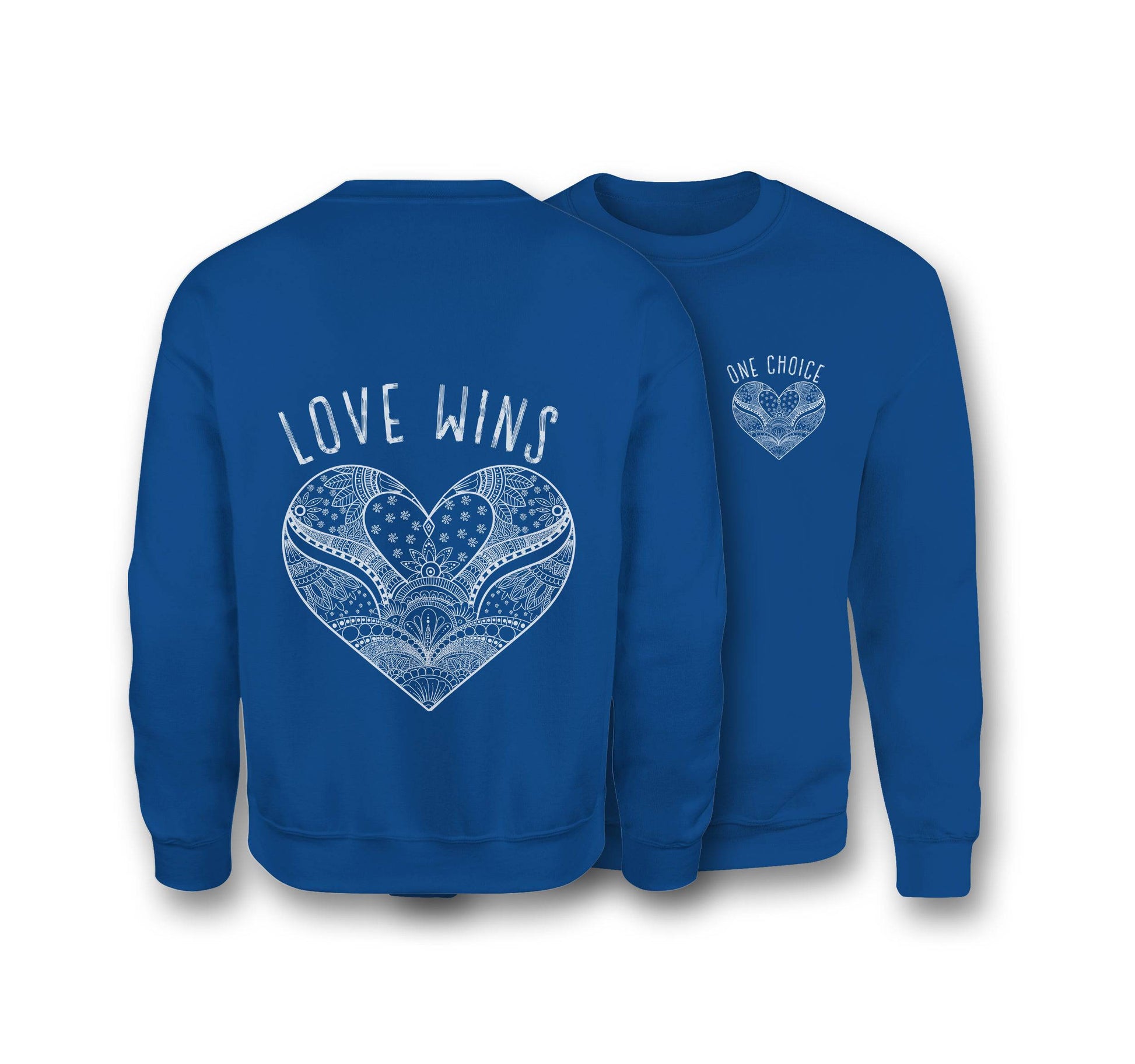 Love Wins Sweatshirt - Organic Cotton Sweatshirt - One Choice Apparel