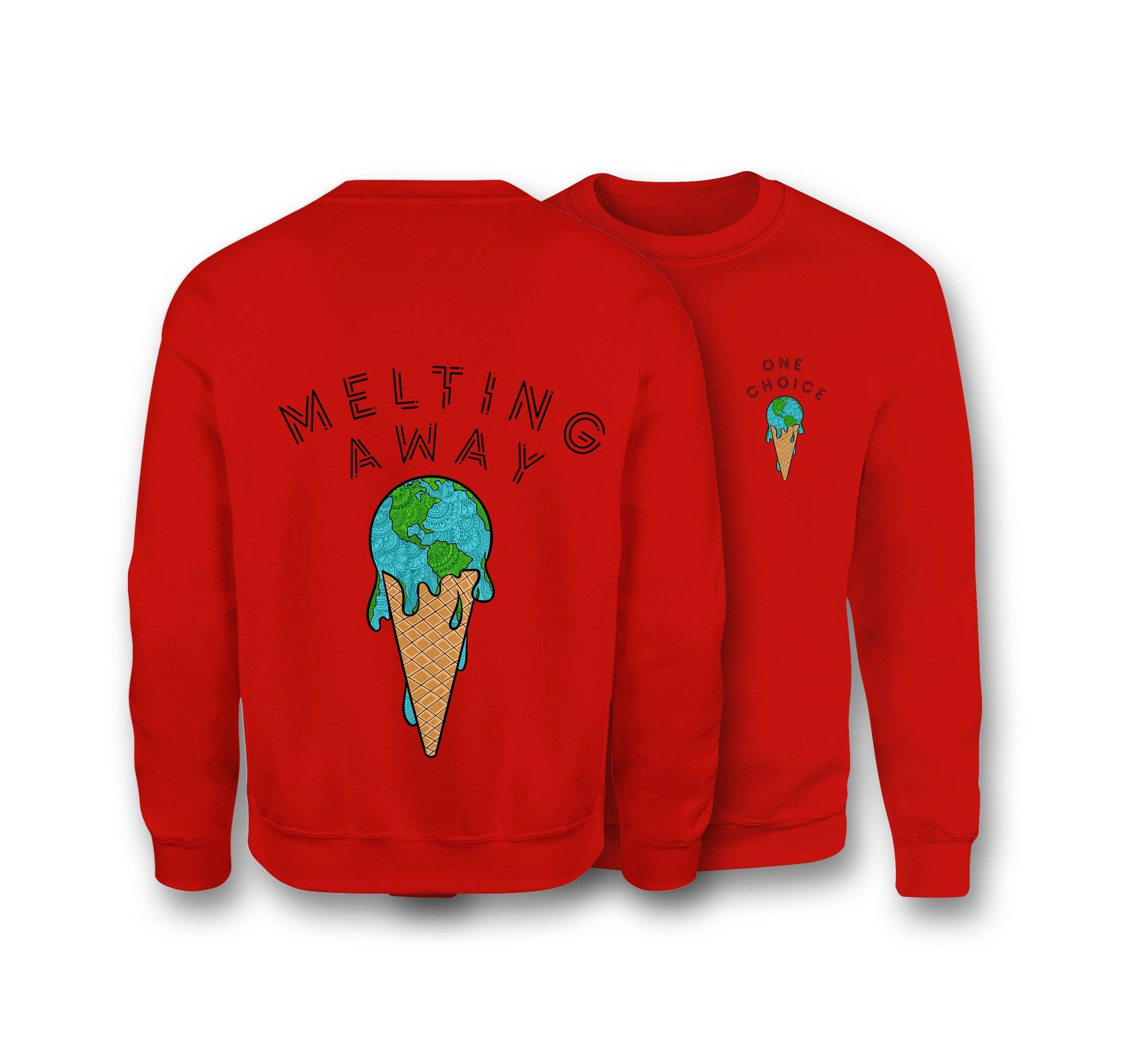 Melting Away Sweatshirt - Organic Cotton Sweatshirt - One Choice Apparel