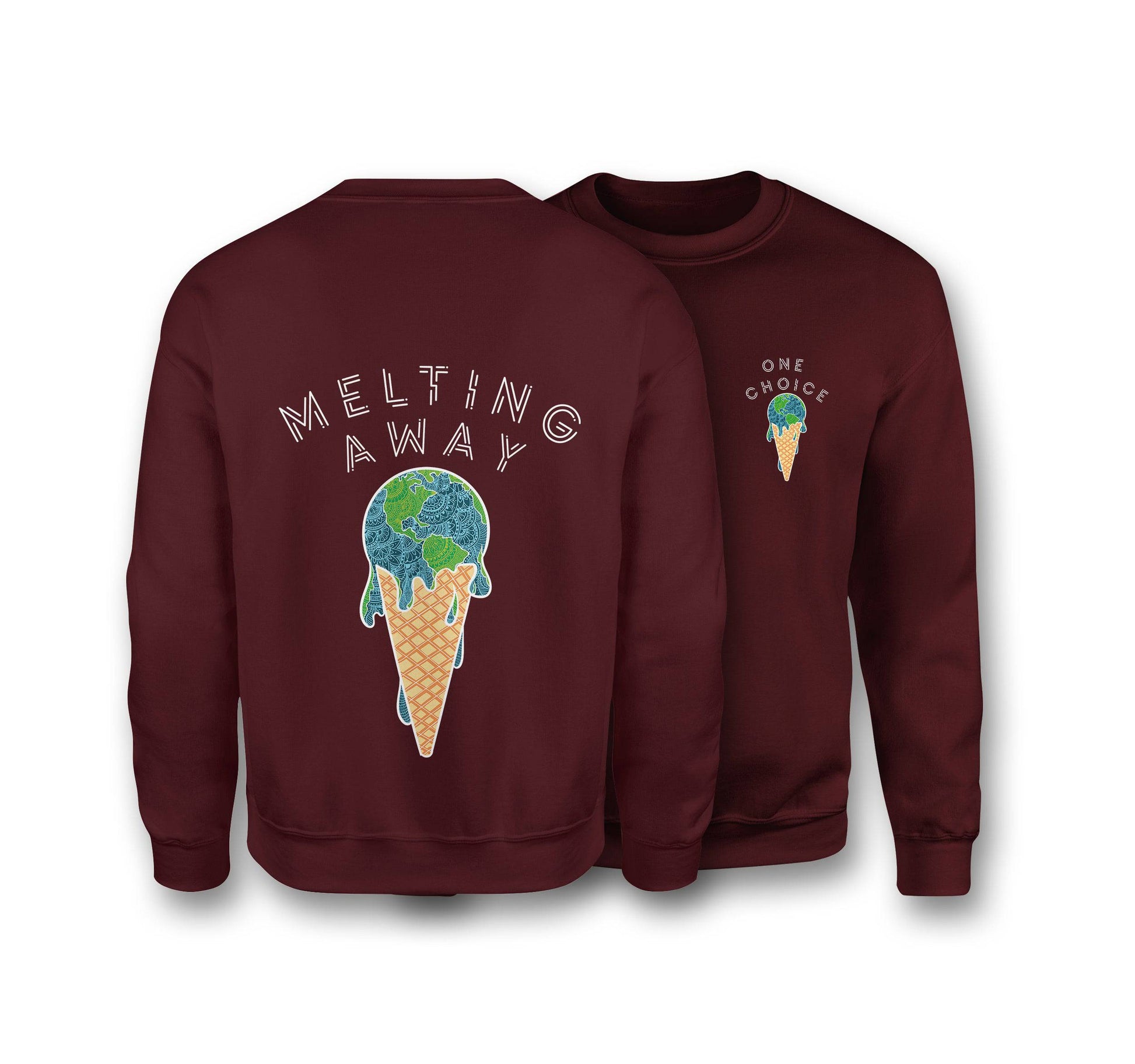 Melting Away Sweatshirt - Organic Cotton Sweatshirt - One Choice Apparel