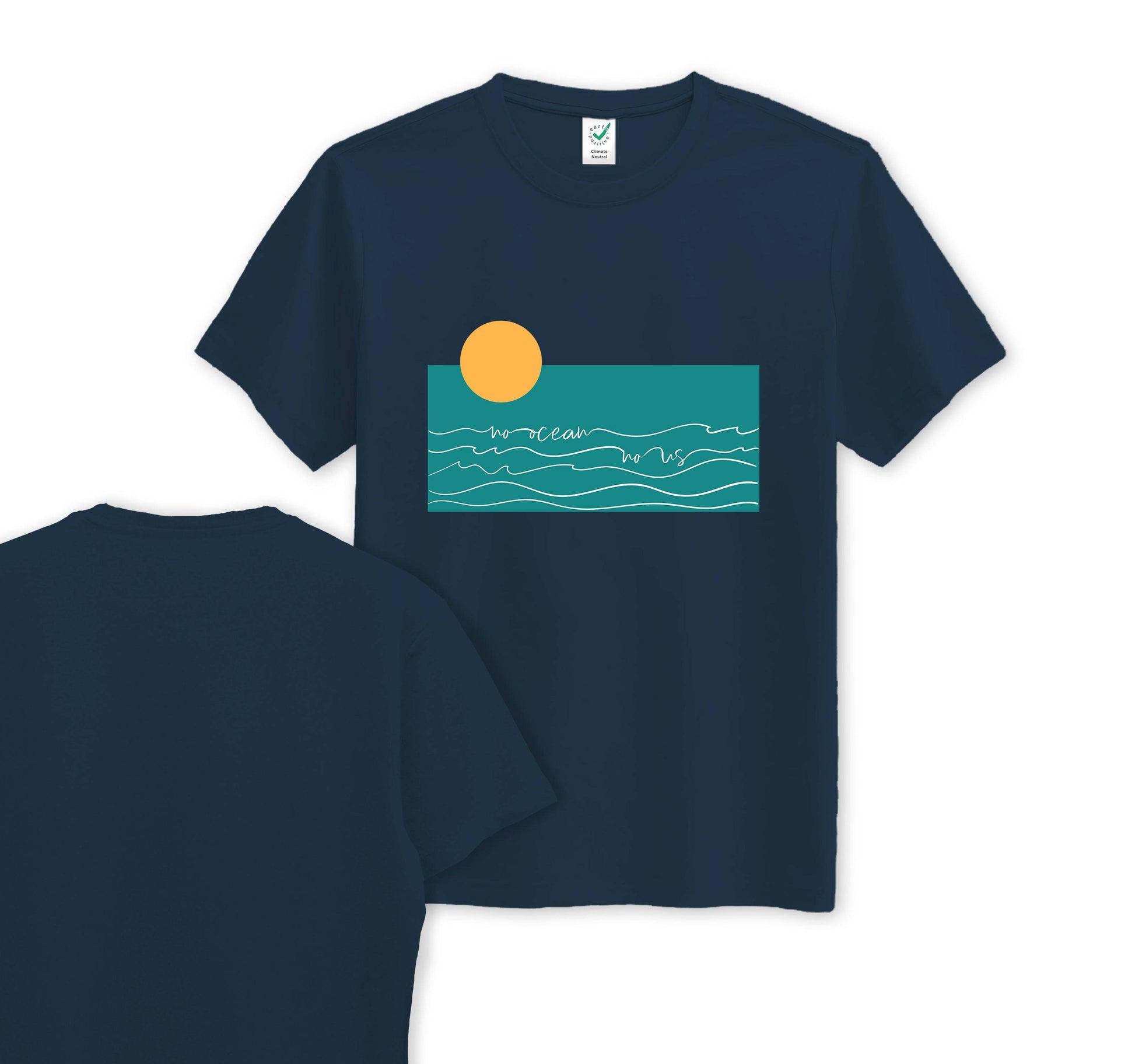 No Ocean No Us - Front Print - Organic Cotton Tee - One Choice Apparel