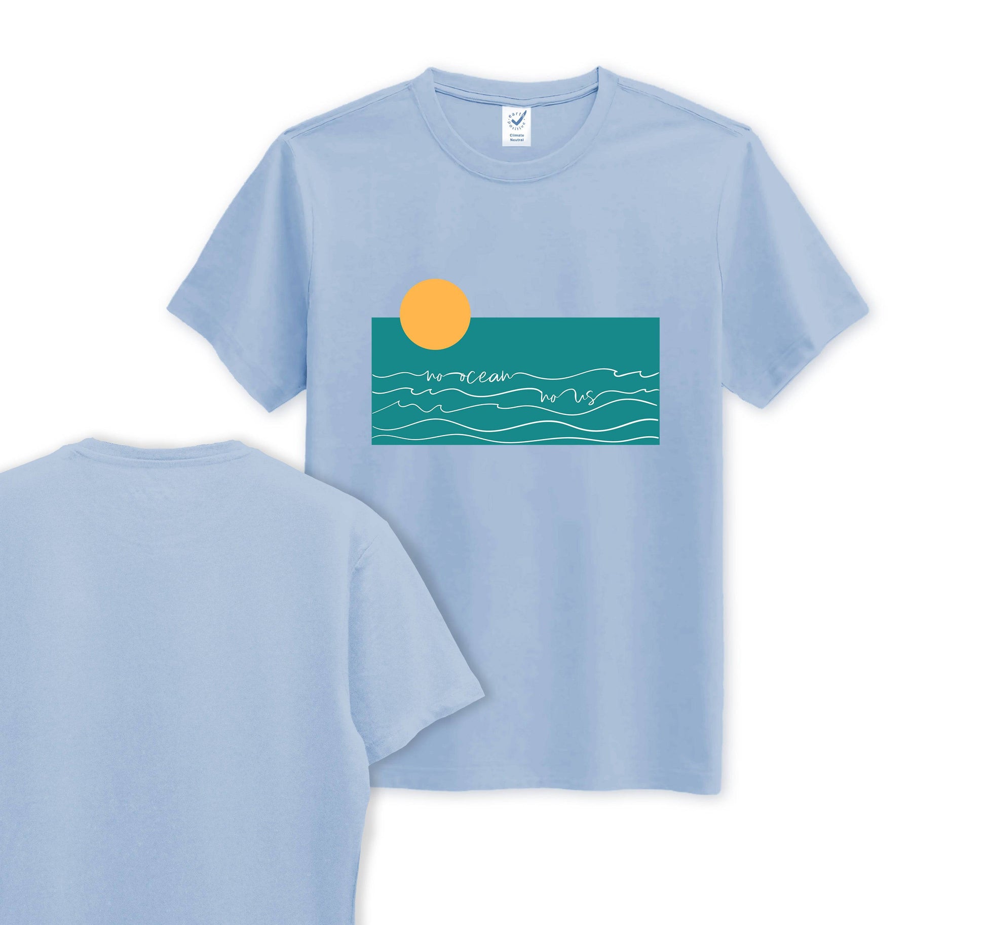 No Ocean No Us - Front Print - Organic Cotton Tee - One Choice Apparel