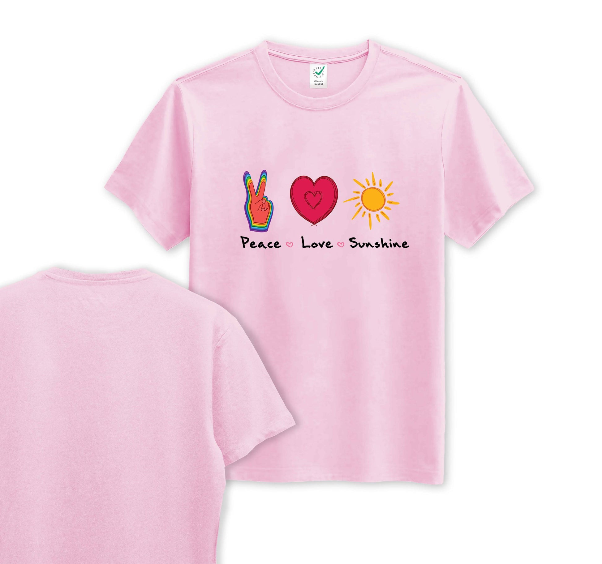 Peace Love & Sunshine - Front Print - Organic Cotton Tee - One Choice Apparel