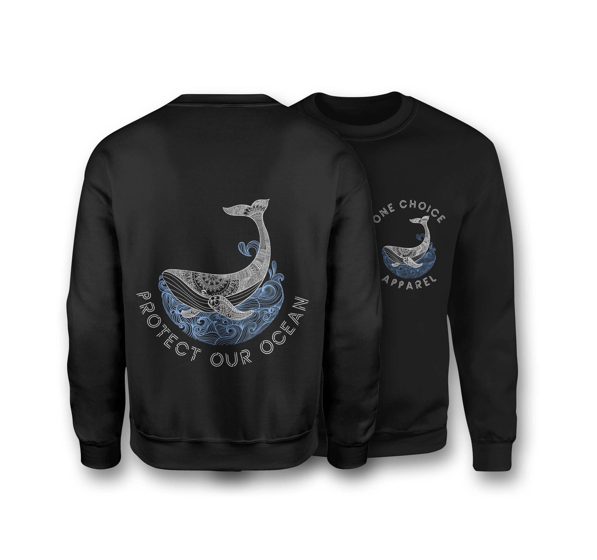 Protect Our Ocean Sweatshirt - Organic Cotton Sweatshirt - One Choice Apparel