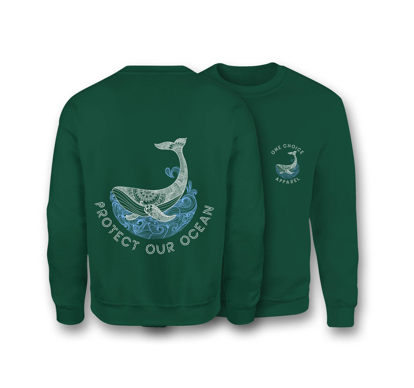 Protect Our Ocean Sweatshirt - Organic Cotton Sweatshirt - One Choice Apparel
