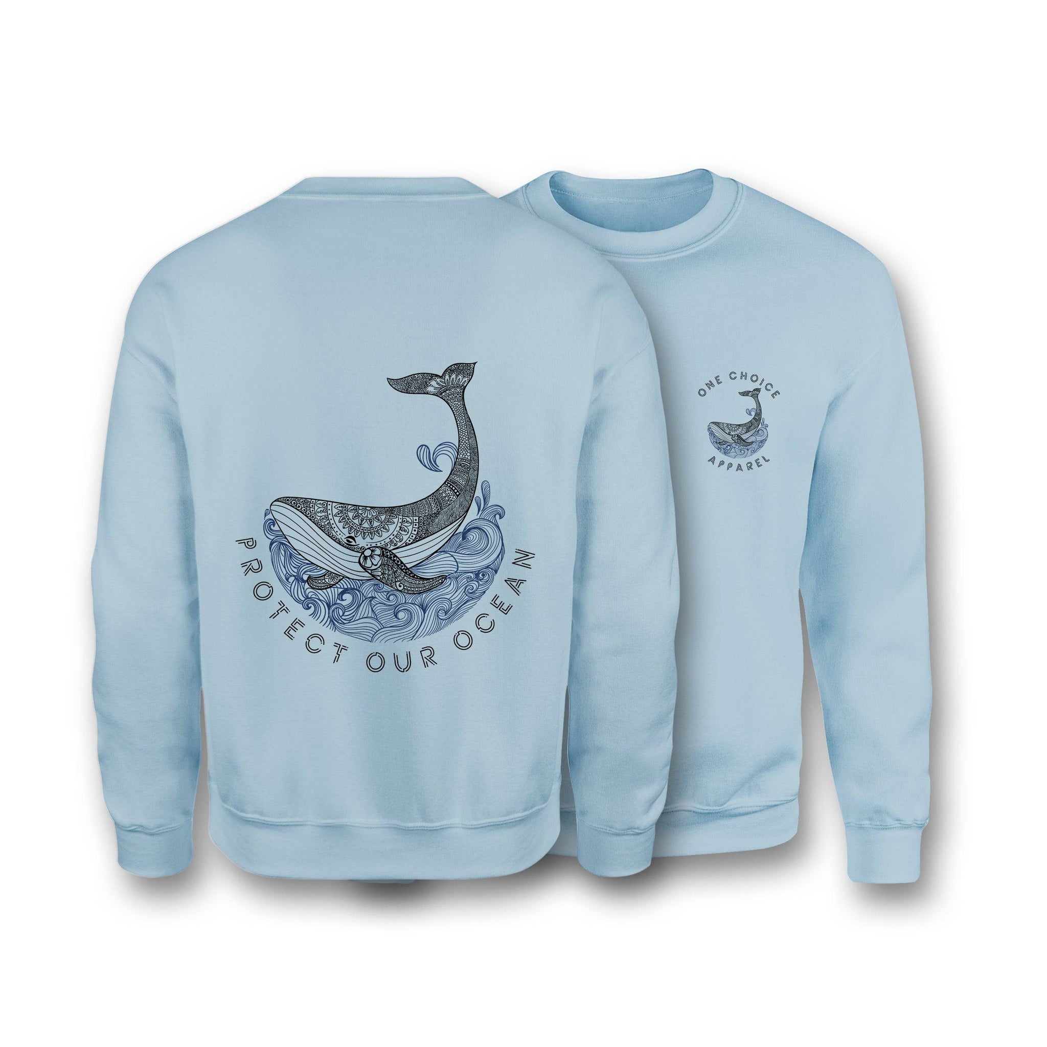 Protect Our Ocean Sweatshirt - Organic Cotton Sweatshirt - One Choice Apparel