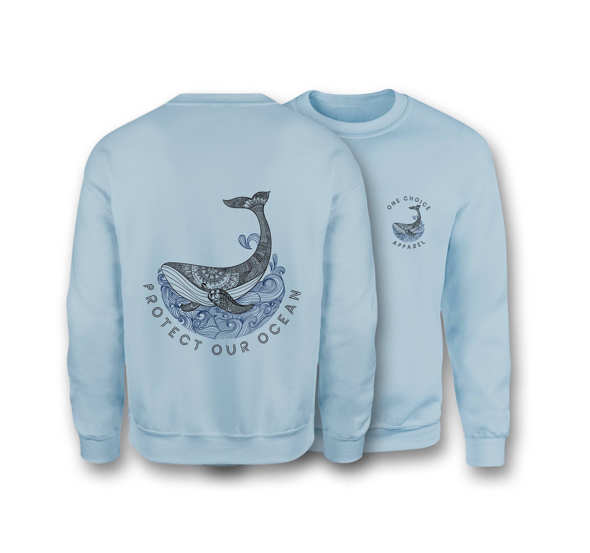 Protect Our Ocean Sweatshirt - Organic Cotton Sweatshirt - One Choice Apparel