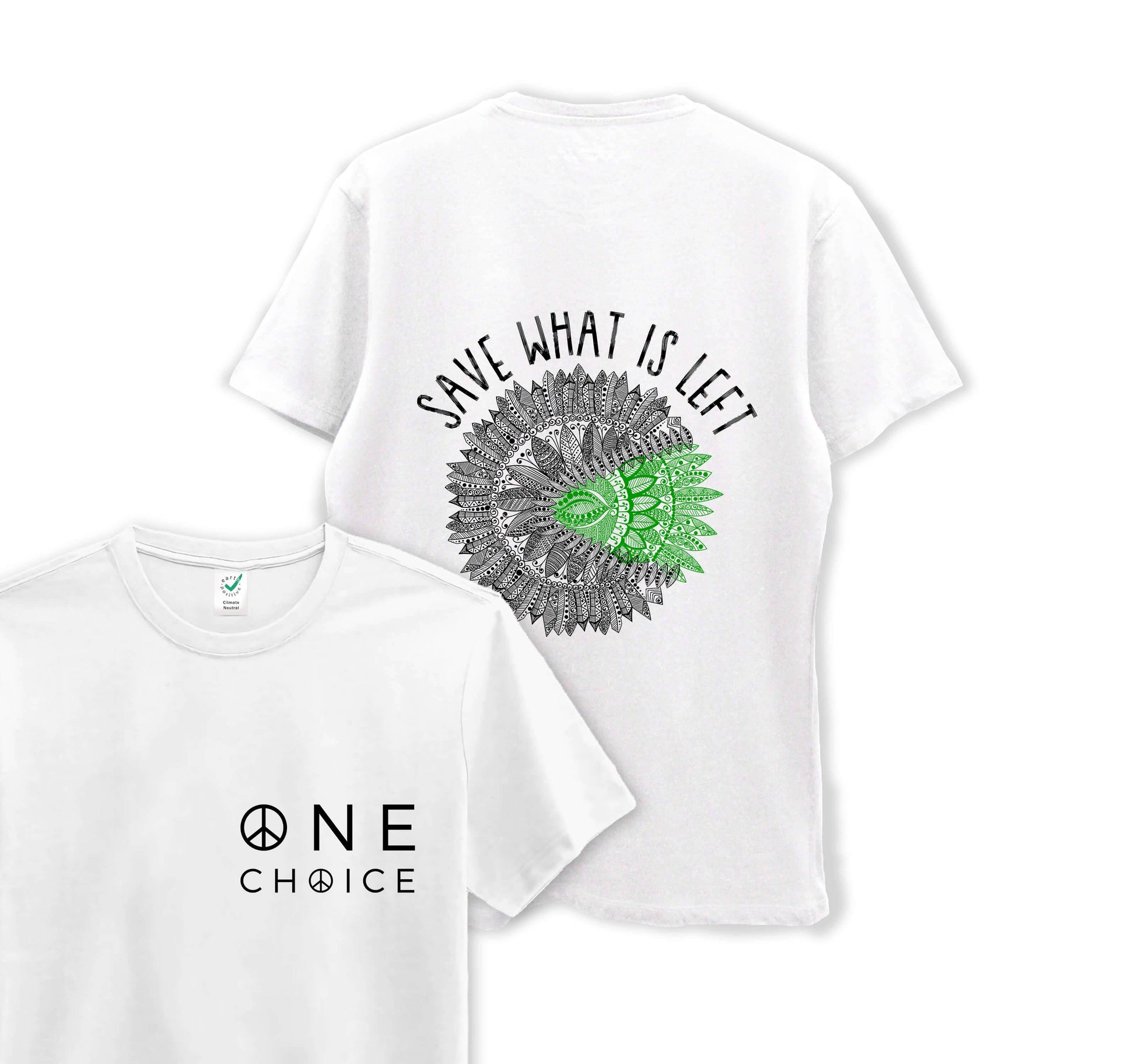 Save What Is Left - Organic Cotton Tee - One Choice Apparel