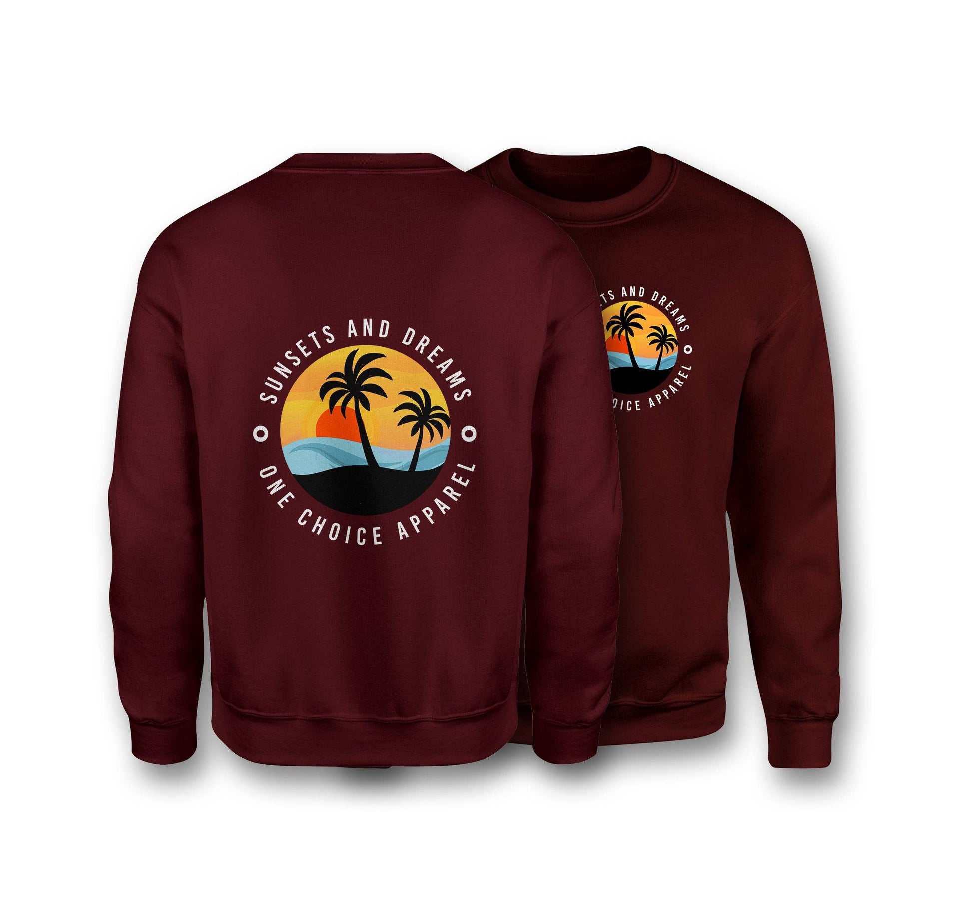 Sunsets & Dreams Sweatshirt - Organic Cotton Sweatshirt - One Choice Apparel