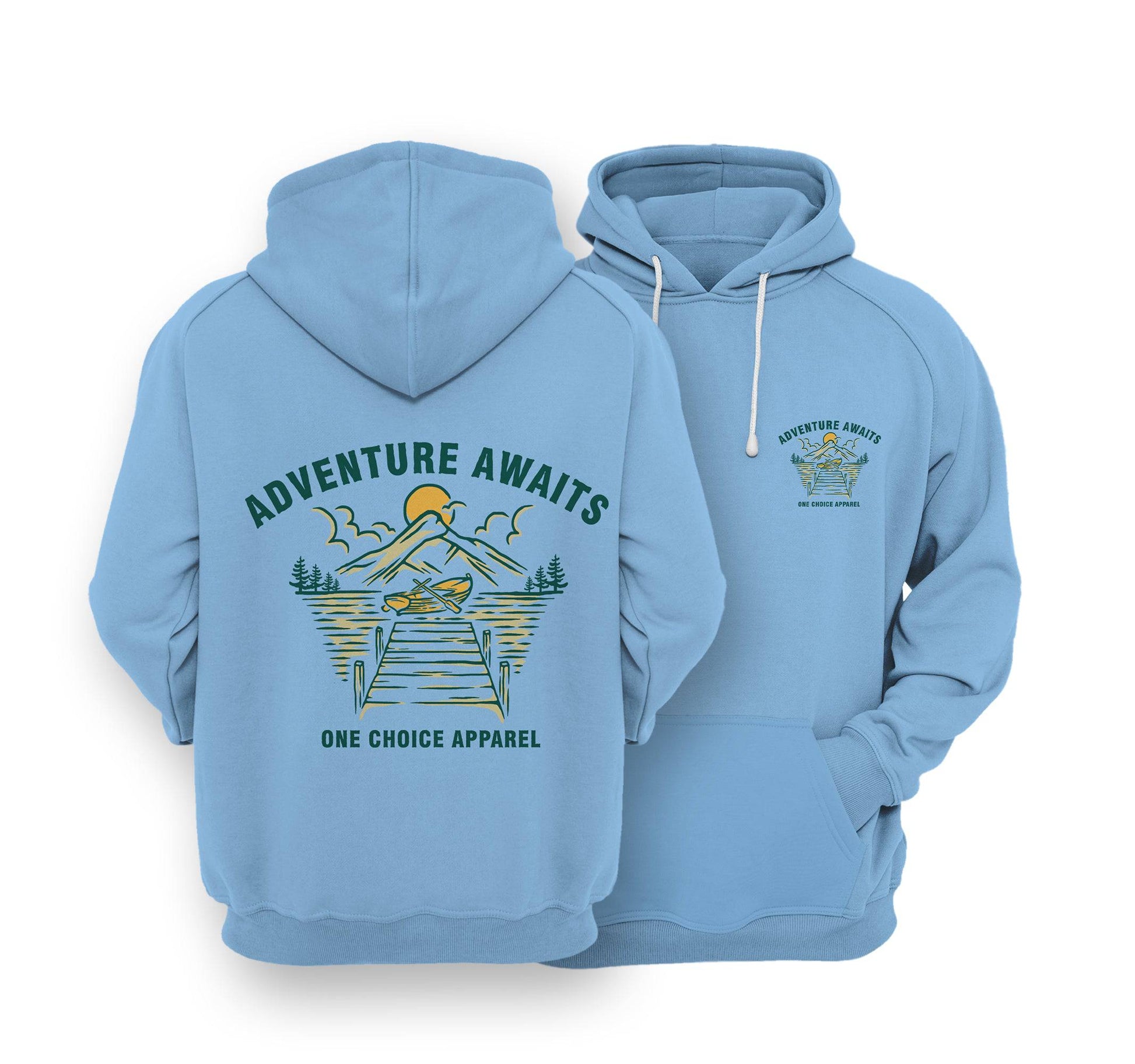 Sustainable Hoodie - Adventures Ahead - One Choice Apparel