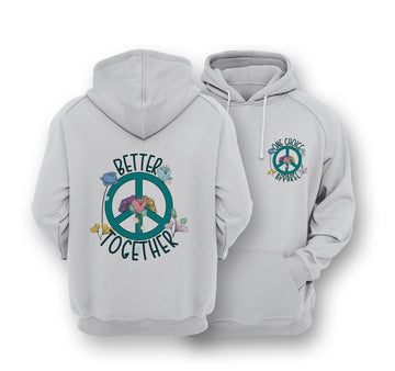 Sustainable Hoodie - Better Together Hoodie - One Choice Apparel