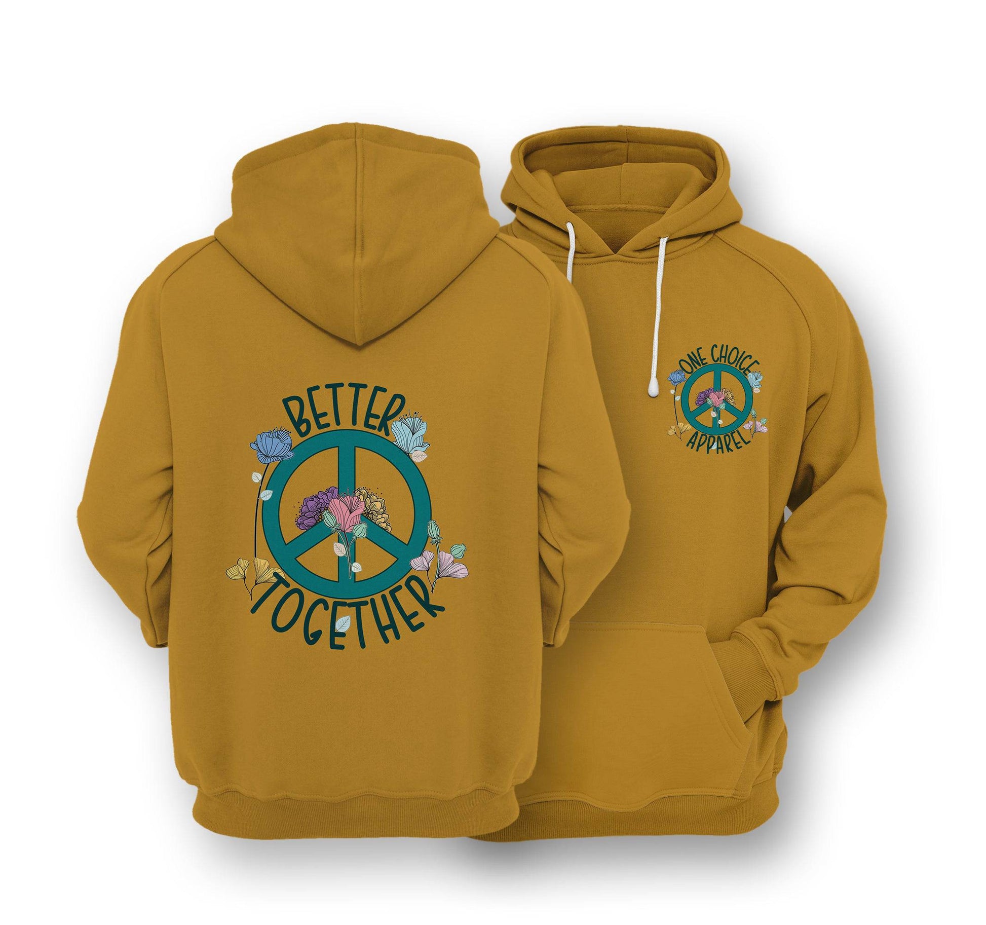 Sustainable Hoodie - Better Together Hoodie - One Choice Apparel