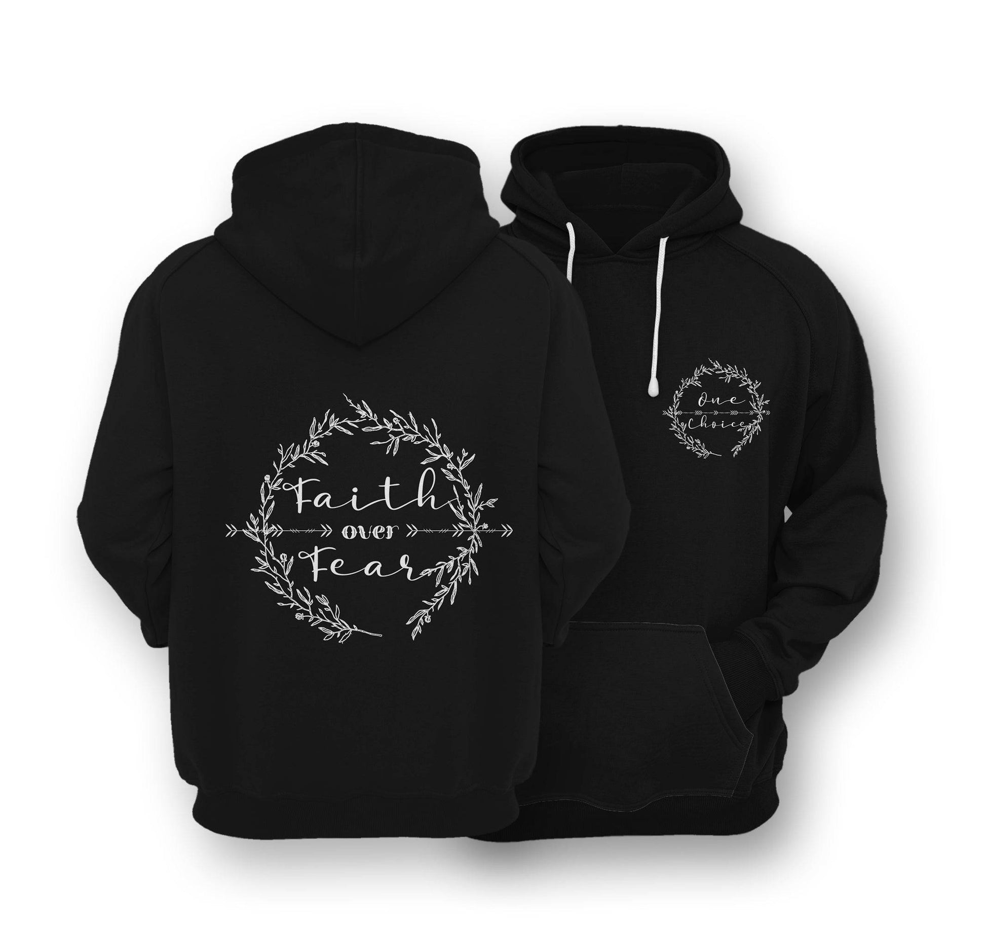 Sustainable Hoodie - Faith Over Fear - One Choice Apparel