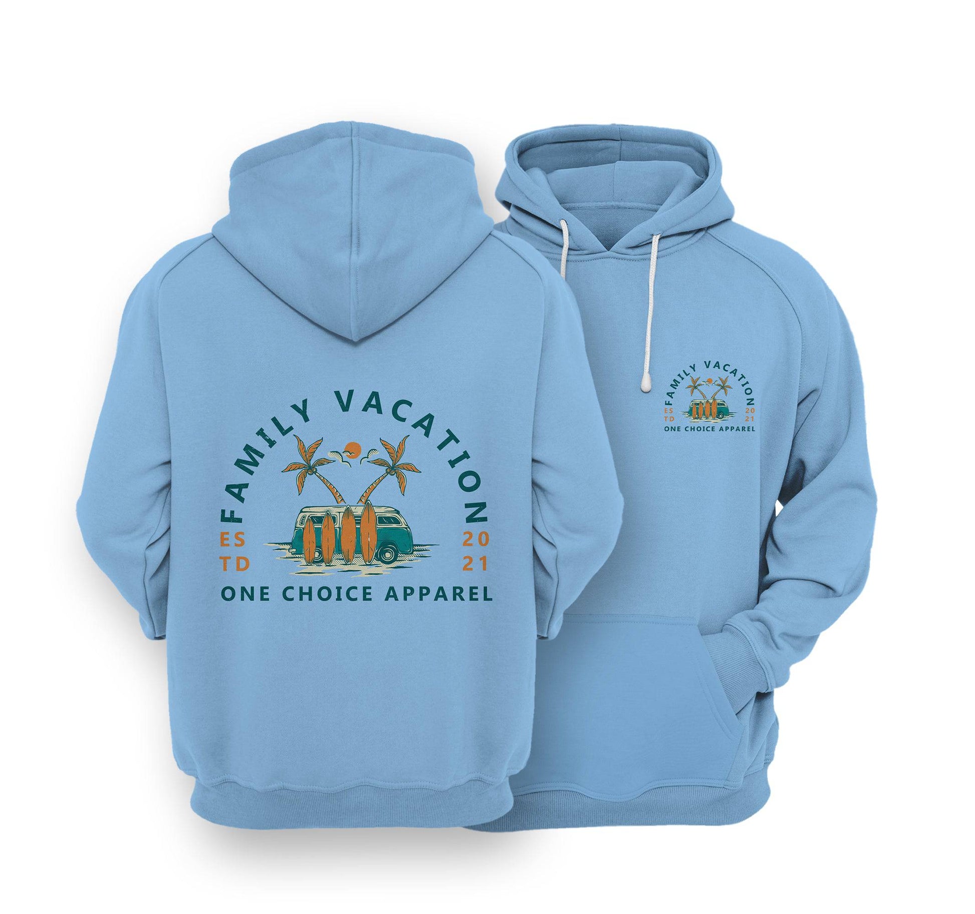 Sustainable Hoodie - Family Vacation - One Choice Apparel