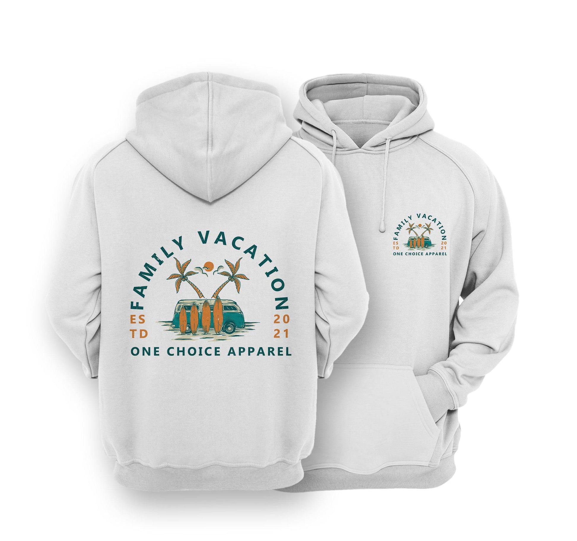 Sustainable Hoodie - Family Vacation - One Choice Apparel