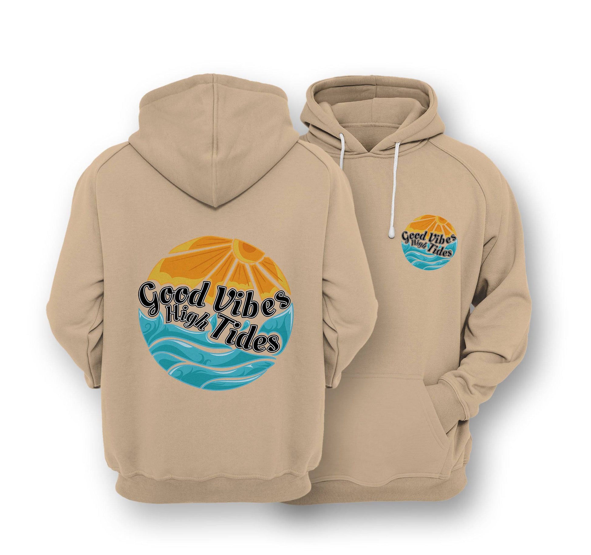 Sustainable Hoodie - Good Vibes With High Tides - One Choice Apparel